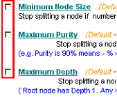 The 3 Leaf Node Criteria: Minimum Node Size, Minimum Purity and Maximum Depth should all be unticked.